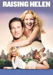Raising Helen (2004)