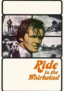 Ride in the Whirlwind (1966)