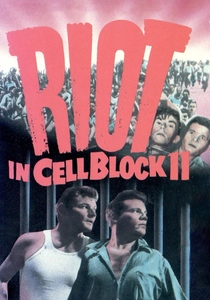 Riot in Cell Block 11 (1954)