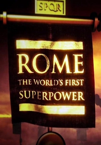 Rome: The World's First Superpower (2014)