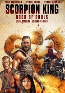 The Scorpion King: Book of Souls (2018)