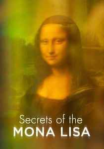 The Secrets of the Mona Lisa (2014)