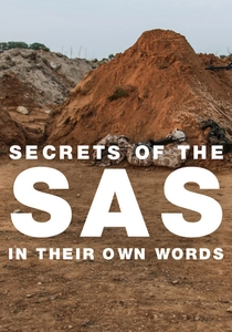 Secrets of the SAS: In Their Own Words (2016)