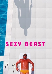 Sexy Beast (2000)