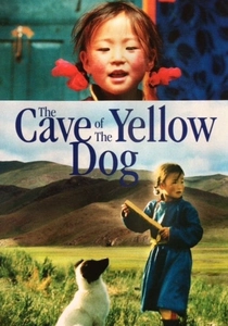 The Cave of the Yellow Dog (2005)