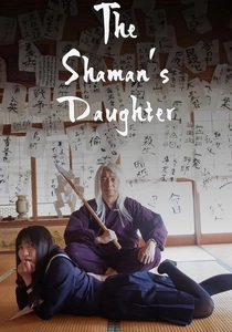 The Shaman's Daughter (2020)
