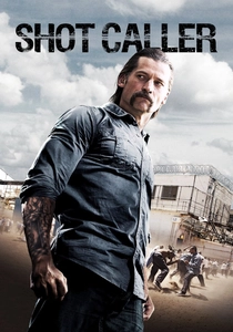 Shot Caller (2017)