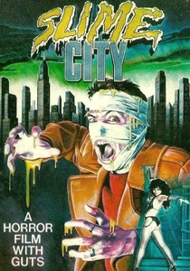 Slime City (1988)