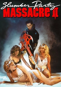 The Slumber Party Massacre II (1987)