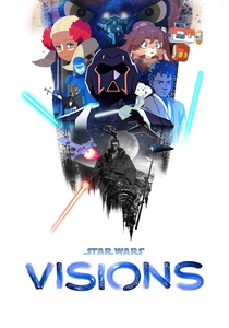 Star Wars: Visions (2021)