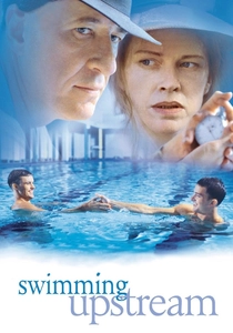Swimming Upstream (2003)