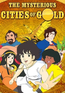 The Mysterious Cities of Gold (1982)