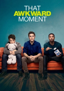 That Awkward Moment (2014)