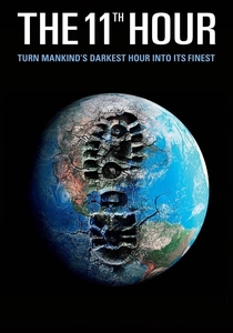 The 11th Hour (2007)