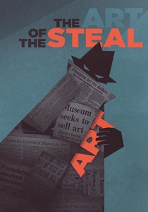 The Art of the Steal (2009)