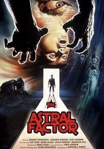 The Astral Factor (1978)
