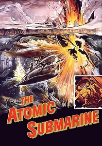 The Atomic Submarine (1959)