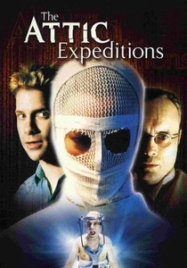 The Attic Expeditions (2001)