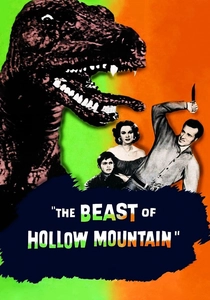 The Beast of Hollow Mountain (1956)