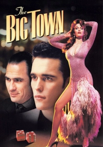 The Big Town (1987)