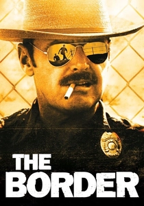 The Border (1982)