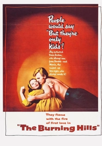The Burning Hills (1956)