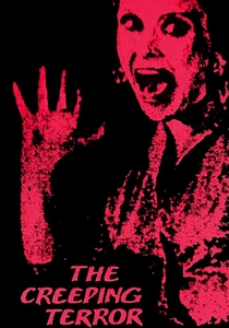 The Creeping Terror (1964)
