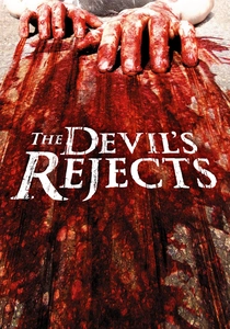 The Devil's Rejects (2005)