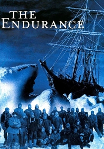 The Endurance: Shackleton's Legendary Antarctic Expedition (2000)