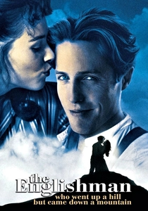 The Englishman Who Went Up a Hill But Came Down a Mountain (1995)