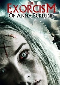 The Exorcism of Anna Ecklund (2016)