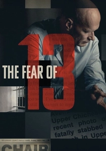 The Fear of 13 (2015)
