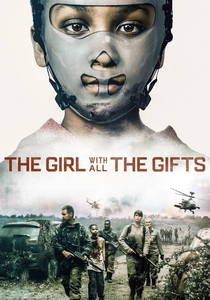 The Girl with All the Gifts (2016)
