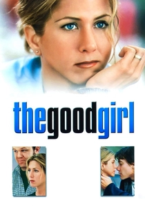 The Good Girl (2002)
