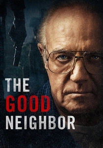 The Good Neighbor (2016)