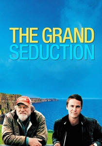 The Grand Seduction (2013)