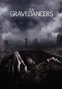 The Gravedancers (2006)