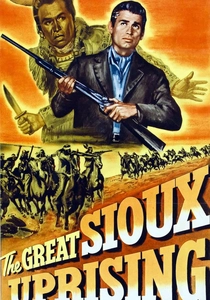 The Great Sioux Uprising (1953)