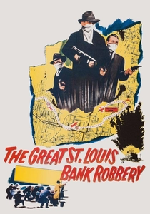 The Great St. Louis Bank Robbery (1959)