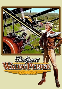 The Great Waldo Pepper (1975)