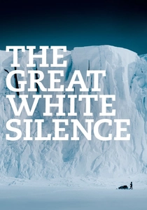 The Great White Silence (1924)