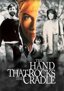 The Hand That Rocks the Cradle (1992)