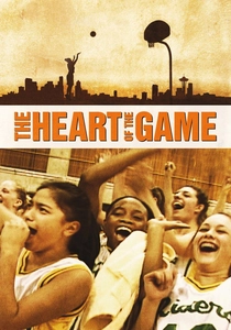 The Heart of the Game (2005)