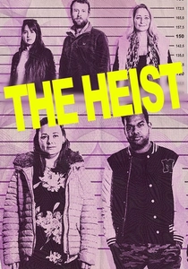 The Heist (2017)