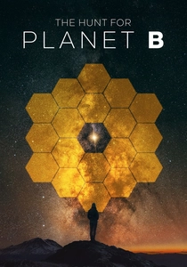 The Hunt for Planet B (2021)