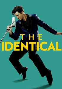 The Identical (2014)
