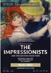 The Impressionists: And the Man Who Made Them (2015)