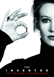 The Inventor: Out for Blood in Silicon Valley (2019)