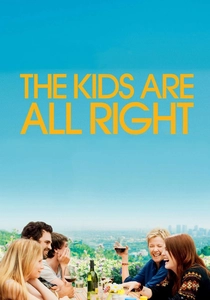 The Kids Are All Right (2010)