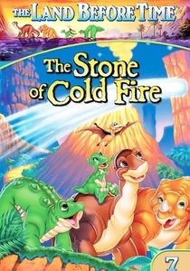 The Land Before Time VII: The Stone of Cold Fire (2000)